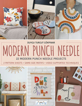 Paperback Modern Punch Needle: Modern and Fresh Punch Needle Projects Book