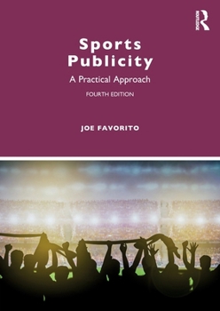 Paperback Sports Publicity: A Practical Approach Book