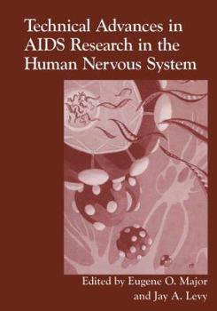 Paperback Technical Advances in AIDS Research in the Human Nervous System Book