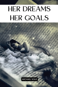Paperback Her Dreams her goals Book