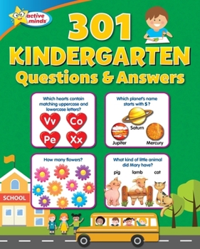 Paperback Active Minds 301 Kindergarten Questions and Answers Book