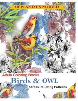 Paperback Coloring Book for Adult: Owls & Birds: Relaxation Designs to Color! Book