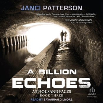 A Billion Echoes: A Thousand Faces Volume 3