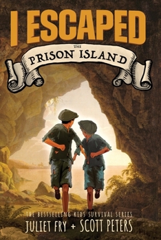 Paperback I Escaped The Prison Island: An 1836 Child Convict Survival Story Book