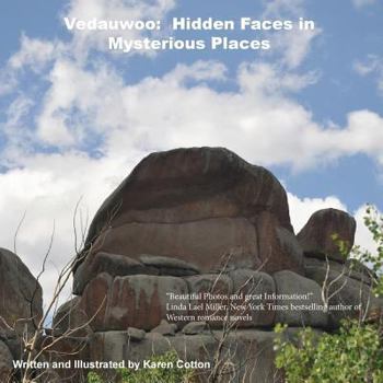 Paperback Vedauwoo: Hidden Faces in Mysterious Places Book