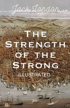 Paperback The Strength of the Strong illustrated Book