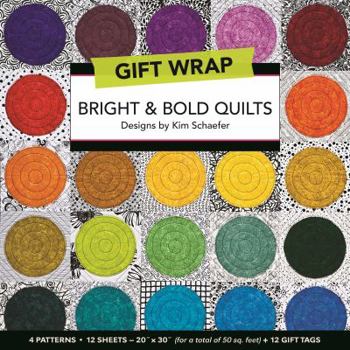 Paperback Bright & Bold Quilts Gift Wrap: 4 Patterns, 12 Sheets?20" × 30” for a total of 50 sq. ft. + 12 Gift Tags Book