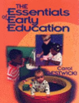 Paperback The Essentials of Early Education Book