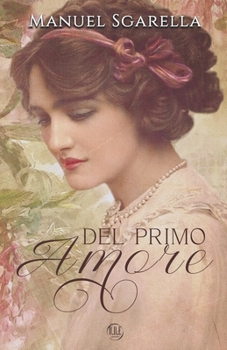 Paperback Del primo Amore [Italian] Book