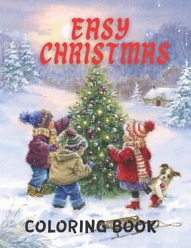 Paperback Easy Christmas Coloring Book: Christmas Designs Fun Kids, Ages 4-5 coloring book. Book