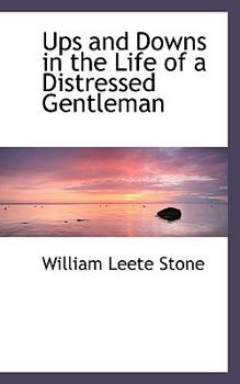 Paperback Ups and Downs in the Life of a Distressed Gentleman Book