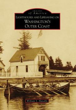 Paperback Lighthouses and Lifesaving on Washington's Outer Coast Book