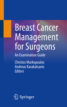 Paperback Breast Cancer Management for Surgeons: An Examination Guide Book