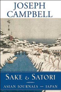 Hardcover Sake and Satori: Asian Journals -- Japan Book