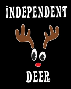 Paperback Independent Deer: Deer Elk Antler Hunting Hobby 2020 Monthly Planner Dated Journal 8" x 10" 110 pages Book