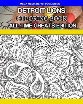 Paperback Detroit Lions Coloring Book All Time Greats Edition Book
