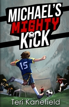 Paperback Michael's Mighty Kick Book