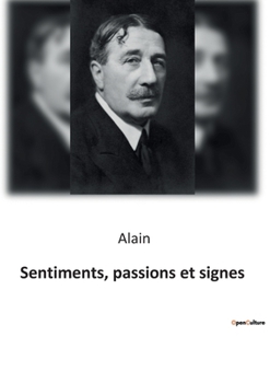 Paperback Sentiments, passions et signes [French] Book