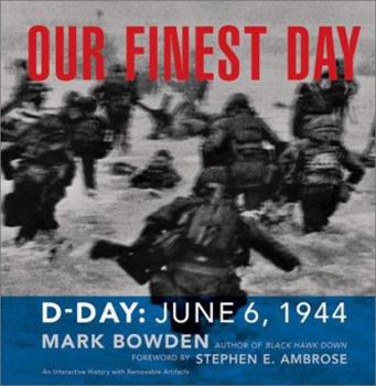 Paperback Our Finest Day: D-Day, June 6, 1944 Book