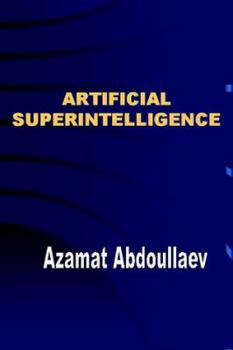 Hardcover Artificial Superintelligence Book