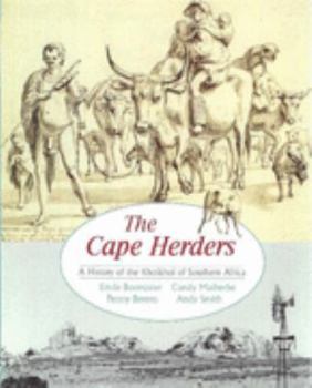 Hardcover The Cape Herders: A History of the Khoikhoi of Southern Africa Book