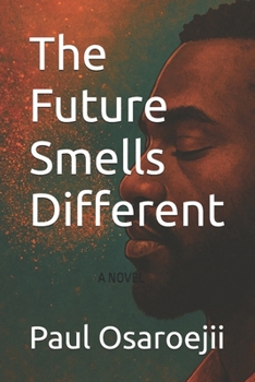 Paperback The Future Smells Different Book