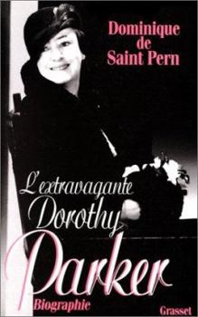 Paperback L'extravagante Dorothy Parker [French] Book