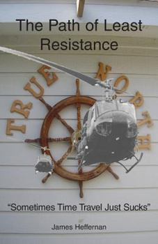 Paperback The Path of Least Resistance: True North Book