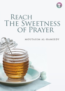 Paperback Reach the Sweetness of Prayer Book