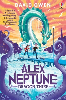 Paperback Alex Neptune, Dragon Thief Book