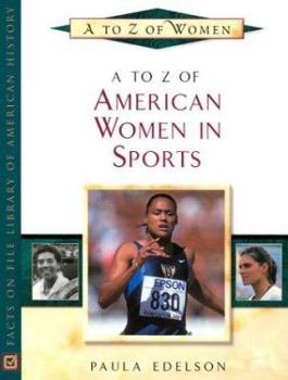 Hardcover A to Z of American Women in Sports Book