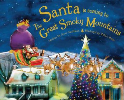 Hardcover Santa Is Coming to the Great Smoky Mountains Book