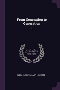Paperback From Generation to Generation: 1 Book