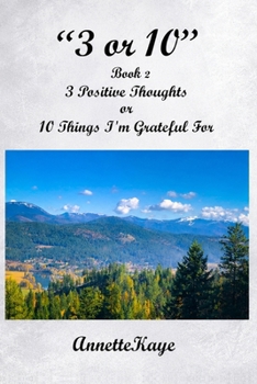 Paperback 3 or 10 Book 2 3 Positive Thoughts or 10 Things I'm Grateful For book 2 Book