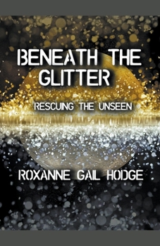 Paperback Beneath The Glitter Book