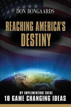 Paperback Reaching America's Destiny Book