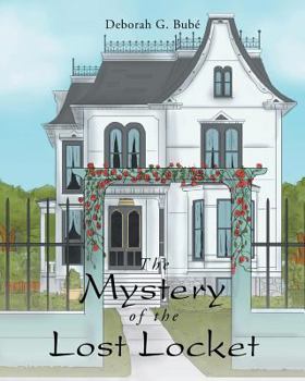 Paperback The Mystery of the Lost Locket Book