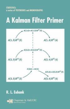 Hardcover A Kalman Filter Primer Book