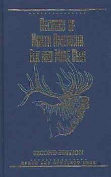 Paperback Records of North American Elk & Mule Deer, 2nd Edition Book