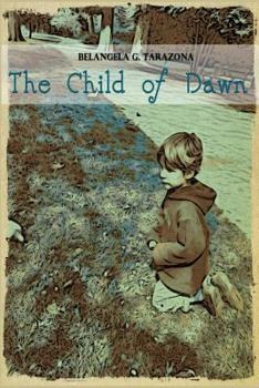 Paperback The Child of Dawn Book