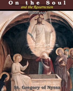 Paperback On the Soul and the Resurrection: Illustrated Book