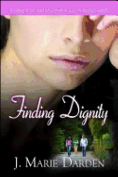 Paperback Finding Dignity Book