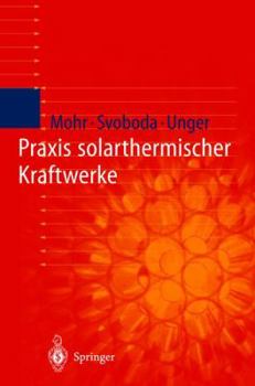 Hardcover PRAXIS Solarthermischer Kraftwerke [German] Book