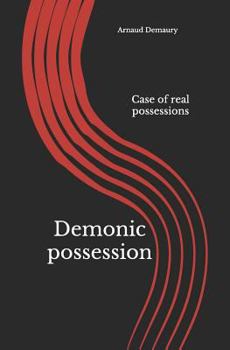 Paperback Demonic Possession: Case of Real Possessions Book