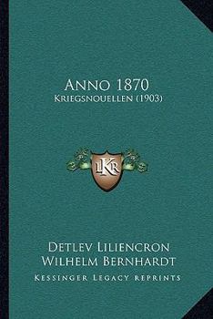 Paperback Anno 1870: Kriegsnouellen (1903) Book