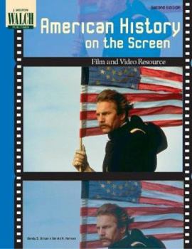 Paperback American History on the Screen: Film and Video Resource Book