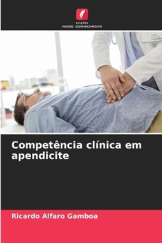 Paperback Competência clínica em apendicite [Portuguese] Book