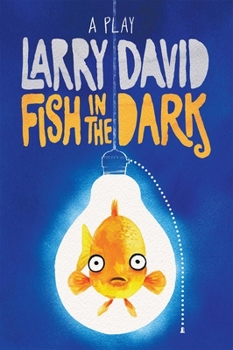 Paperback Fish in the Dark: A Play Book