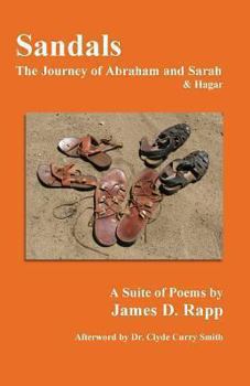 Paperback Sandals: The Journey of Abraham and Sarah and Hagar Book