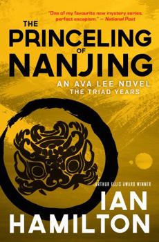Paperback The Princeling of Nanjing (The Triad Years) Book